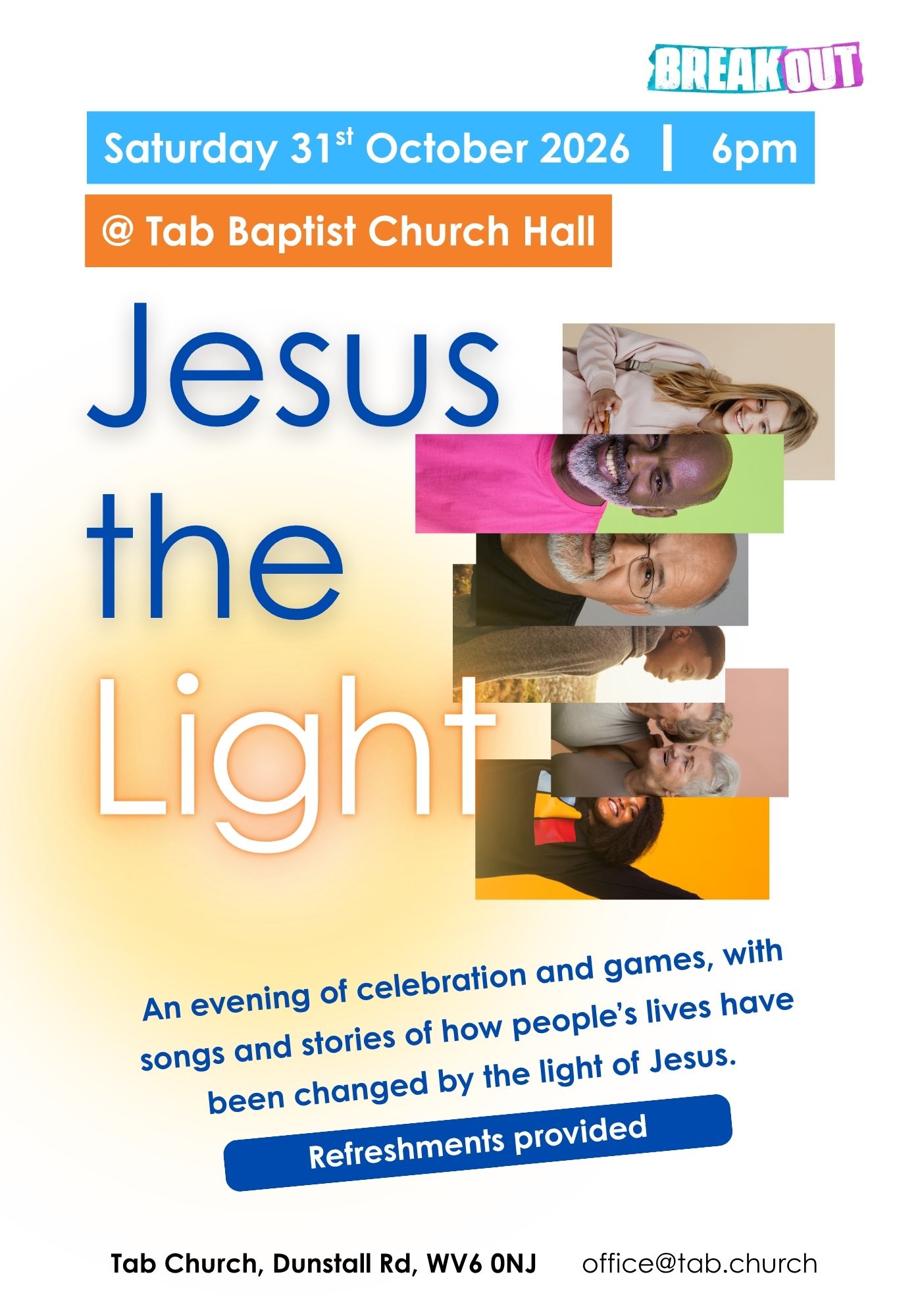 BREAKOUT - Jesus The Light